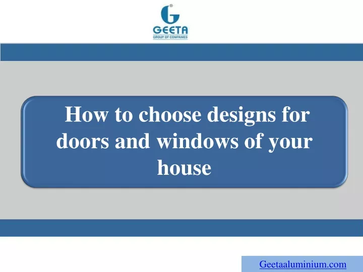 how to choose designs for doors and windows