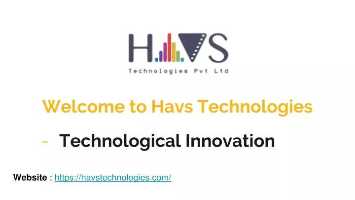 welcome to havs technologies