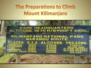 The Preparations to Climb Mount Kilimanjaro