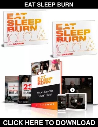 Eat Sleep Burn PDF, eBook by Dan Garner