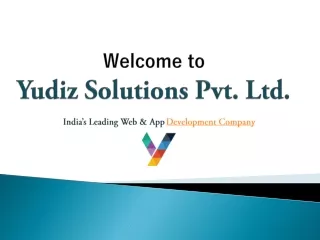 Top Web & App Company Ahmedabad, India – Yudiz Solutions Pvt. Ltd.