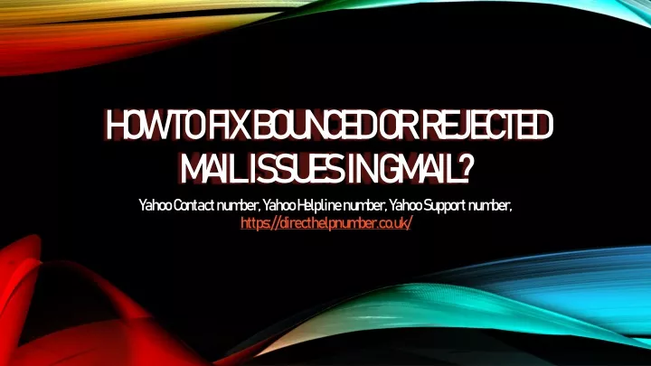 how to fix bounced or rejected mail issues in gmail
