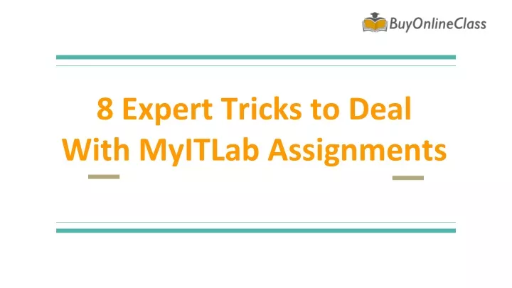 8 expert tricks to deal with myitlab assignments