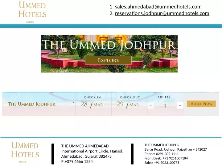 1 sales ahmedabad@ummedhotels com 2 reservations