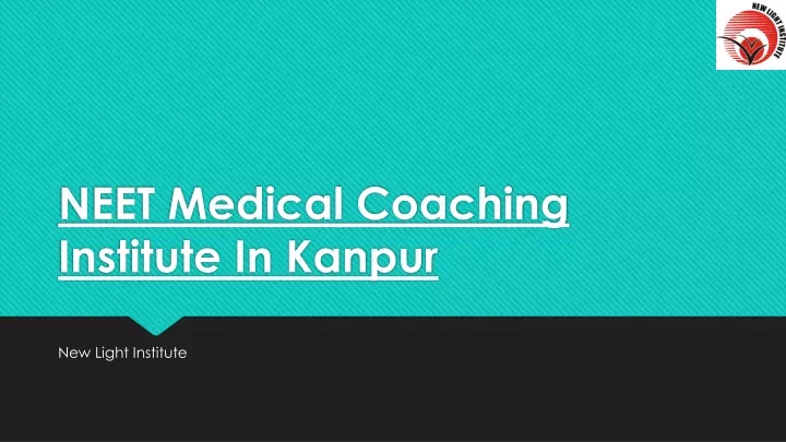 neet medical coaching institute in kanpur