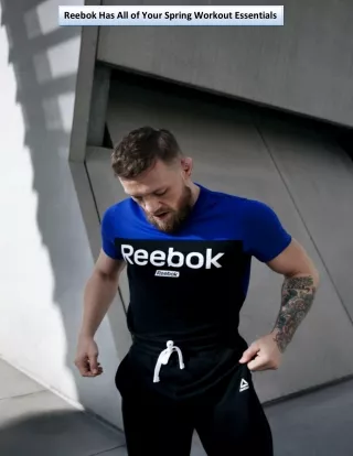reebok has all of your spring workout essentials