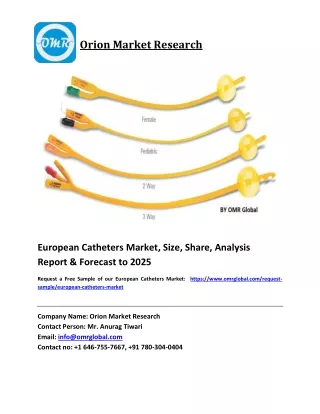 European Catheters Market Size, Share and Forecast 2019-2025