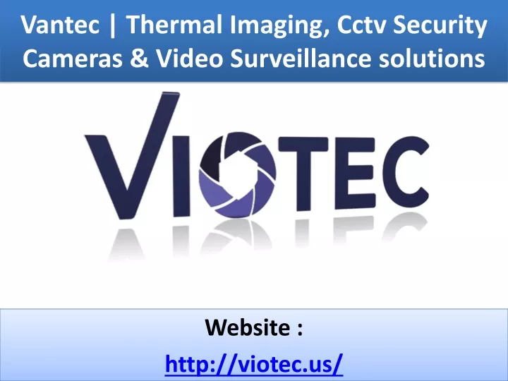 vantec thermal imaging cctv security cameras video surveillance solutions