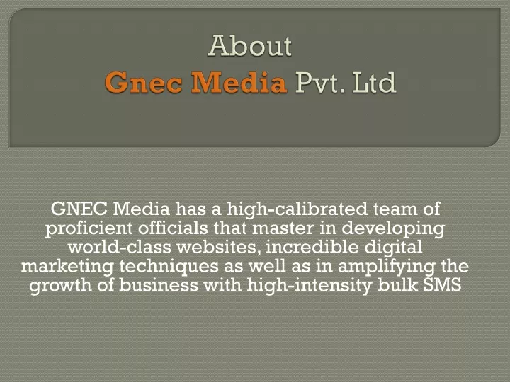 gnec media has a high calibrated team