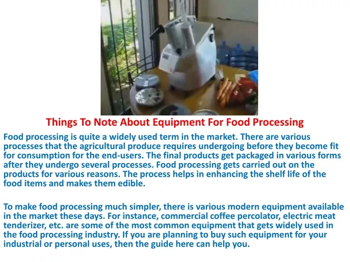 things to note about equipment for food processing