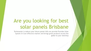 Are you looking for best solar panels
