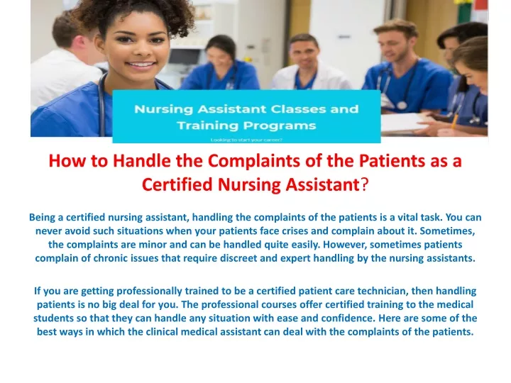 how to handle the complaints of the patients as a certified nursing assistant
