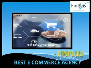 Best E commerce Agency in Mumbai - Finplus