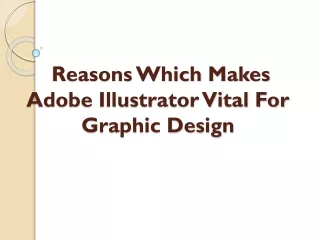 Graphic Designers Need to be Proficient in Adobe Illustrator