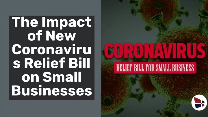 the impact of new coronavirus relief bill