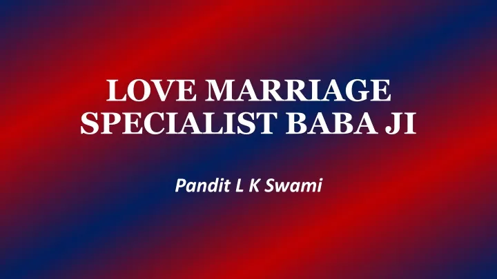 love marriage specialist baba ji