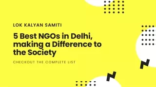 5 best ngos in delhi making a difference to the society