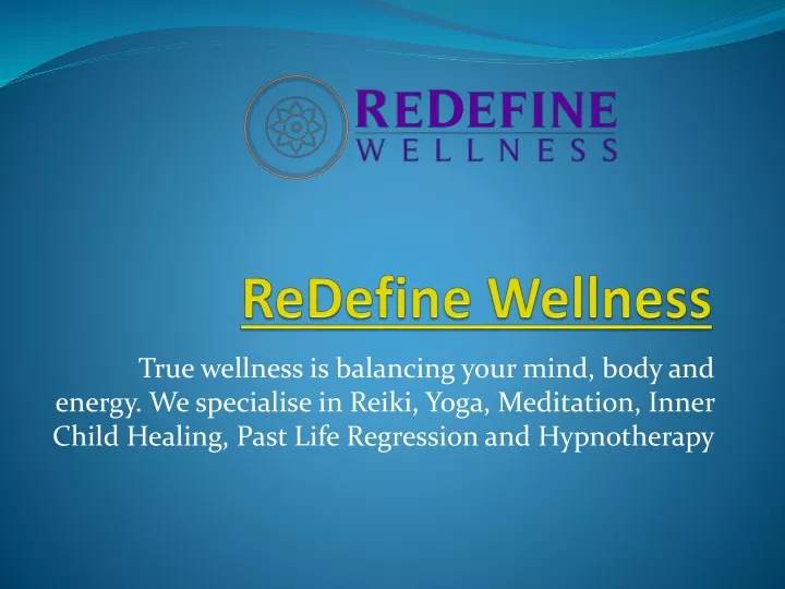redefine wellness