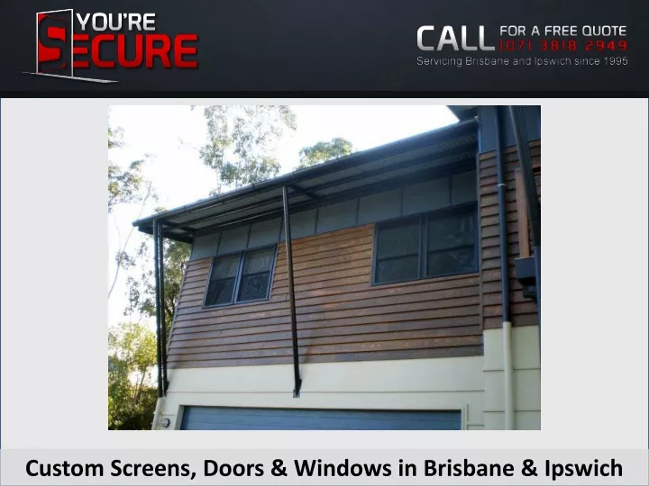 custom screens doors windows in brisbane ipswich