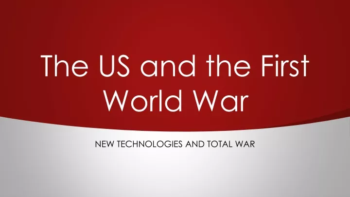 the us and the first world war