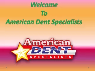 Paintless Dent Removal Houston Texas - American Dent Specialists
