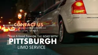 Have A Good Time on The Road with Pittsburgh Limo Service