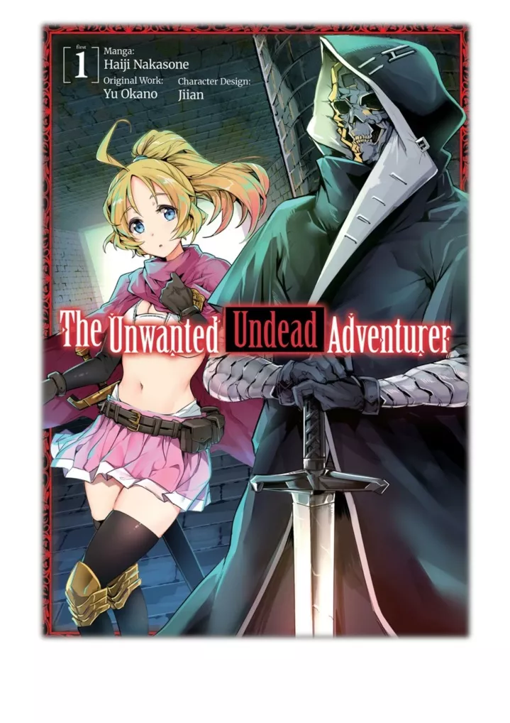 Ppt Pdf Free Download The Unwanted Undead Adventurer Manga Volume