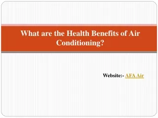 What are the Health Benefits of Air Conditioning? - AFA Air
