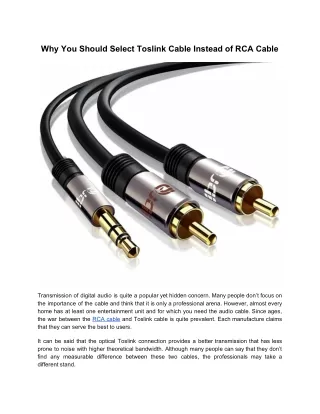 Why You Should Select Toslink Cable Instead of RCA Cable