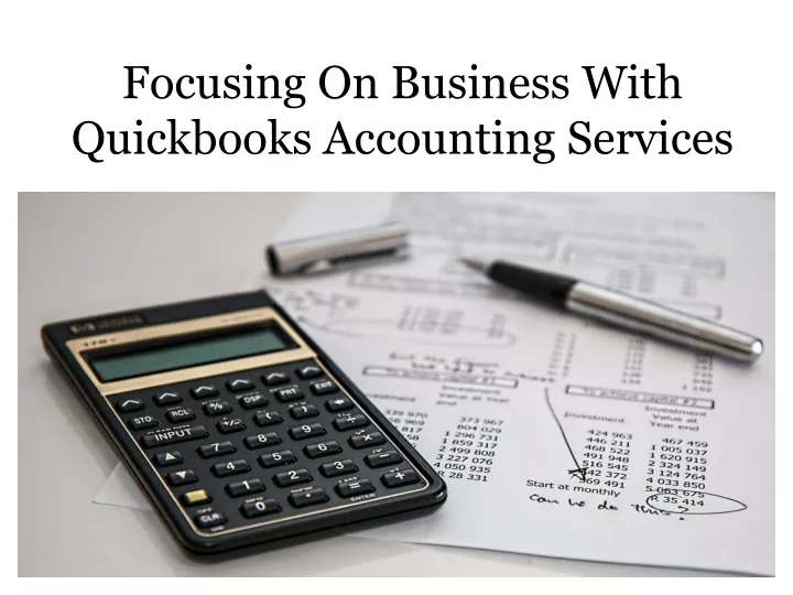focusing on business with quickbooks accounting
