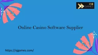 Best online casino software supplier - XJgames