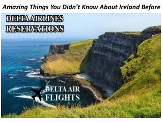 amazing things you didn t know about ireland before