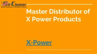 Master Distributor of X Power Products