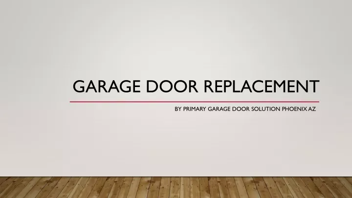 garage door replacement