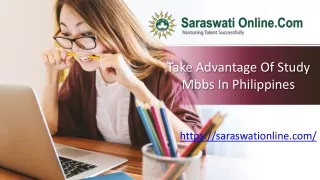 Take Advantage Of Study Mbbs In Philippines