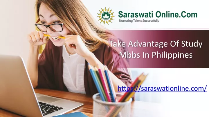 take advantage of study mbbs in philippines