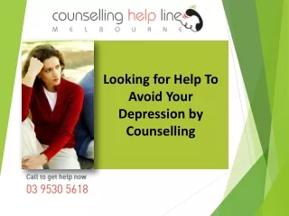 looking for help to avoid your depression