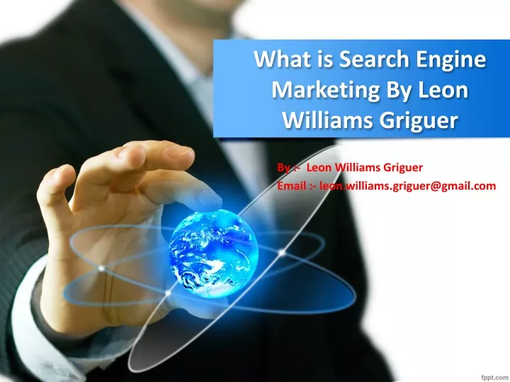 what is search engine marketing by leon williams griguer