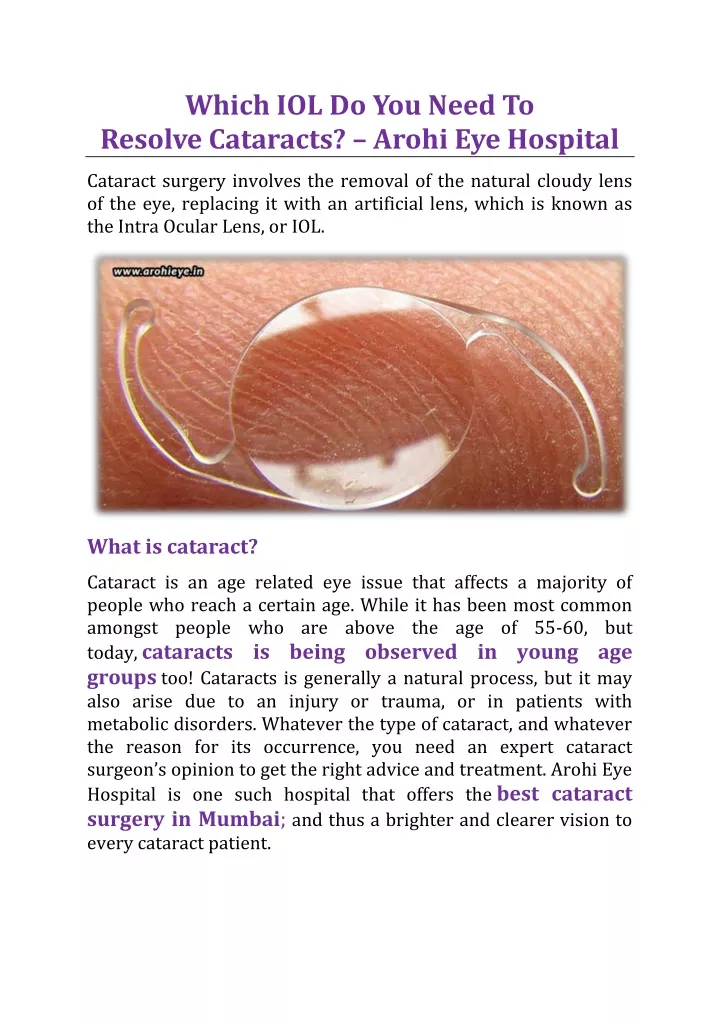 which iol do you need to resolve cataracts arohi