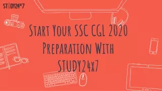 Start Your SSC CGL 2020 Preparation With STUDY24x7
