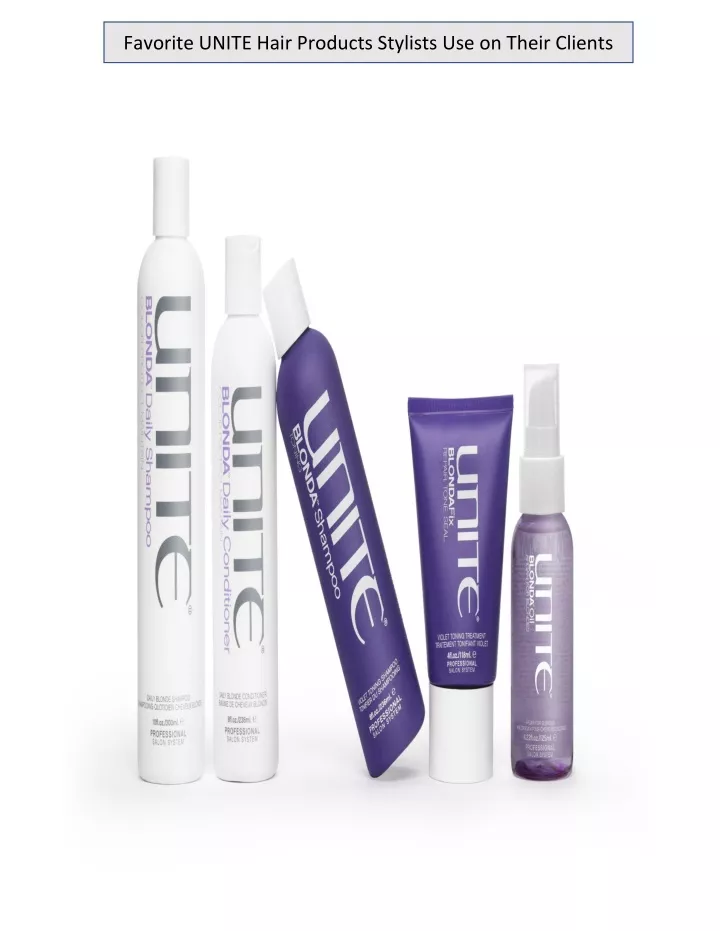 favorite unite hair products stylists
