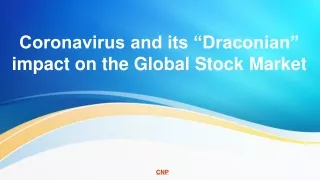 Coronavirus and its “Draconian” impact on the Global Stock Market