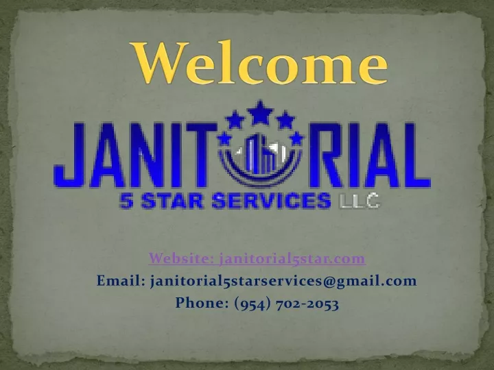 website janitorial5star com email janitorial5starservices@gmail com phone 954 702 2053