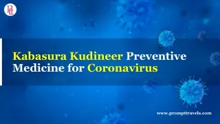 Kabasura kudineer- corona virus