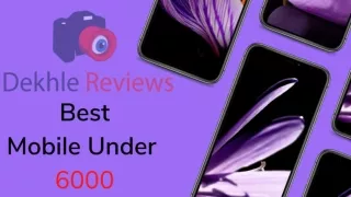 Best mobile under 6000