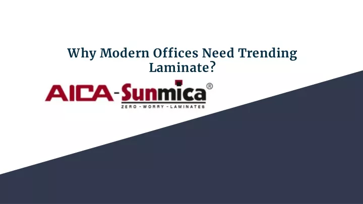 why modern offices need trending laminate