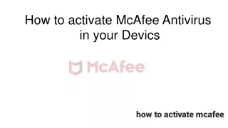 Step to Activate McAfee Product key