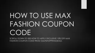 How To Use Max Fashion Promo Code