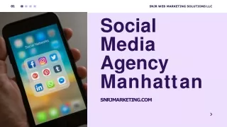 Top Social Media Agency Manhattan - SNJR Web Marketing Solutions LLC