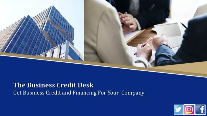 the business credit desk get business credit and financing for your company